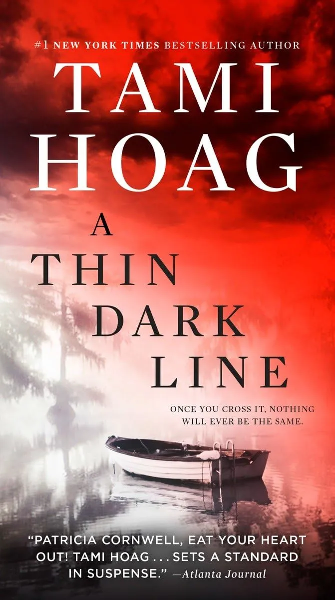 A Thin Dark Line: A Novel (Bayou) Paperback  January 31, 2017